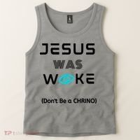 Jesus Was Woke (Don't Be A CHRINO) Tank Top thumb 2
