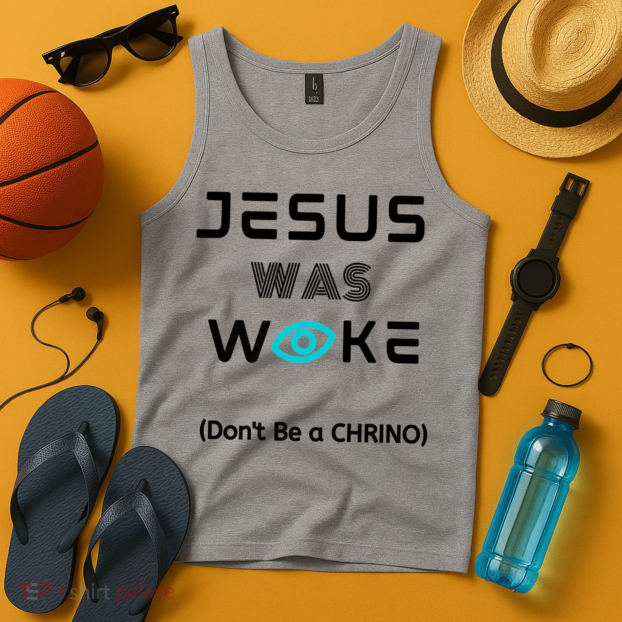 Jesus Was Woke (Don't Be A CHRINO) Tank Top