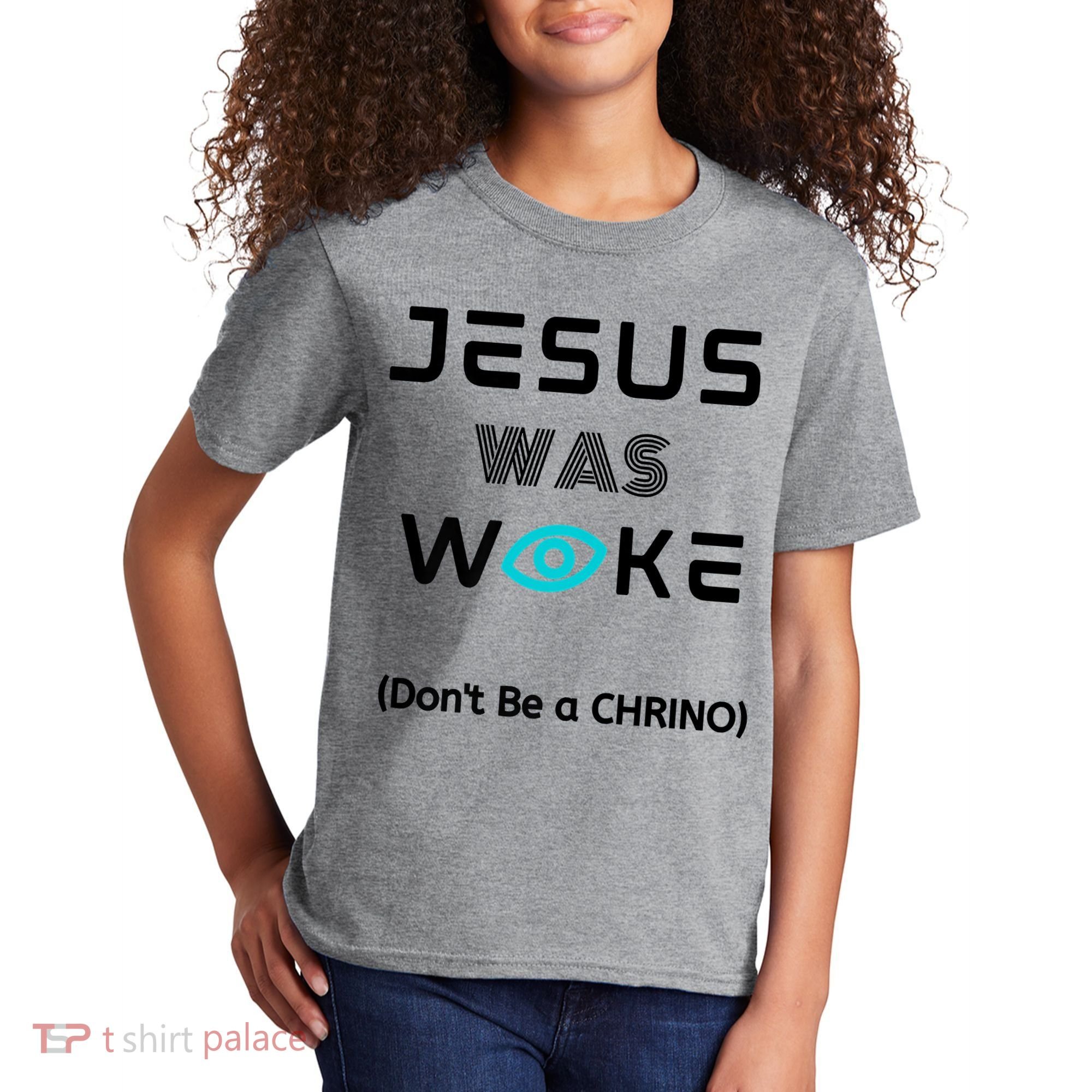Jesus Was Woke (Don't Be A CHRINO) Kids T-Shirt