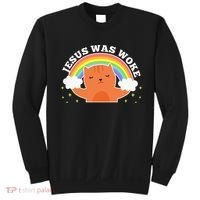Jesus Was Woke Liberal Christian Sweatshirt thumb 0