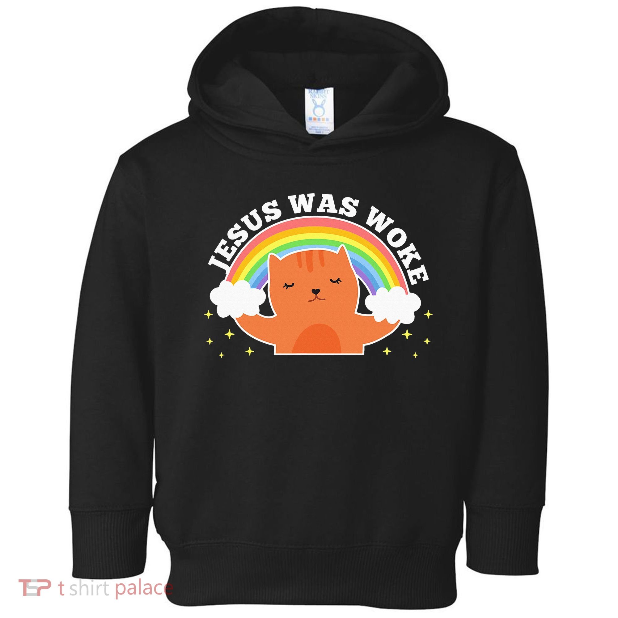 Jesus Was Woke Liberal Christian Toddler Hoodie
