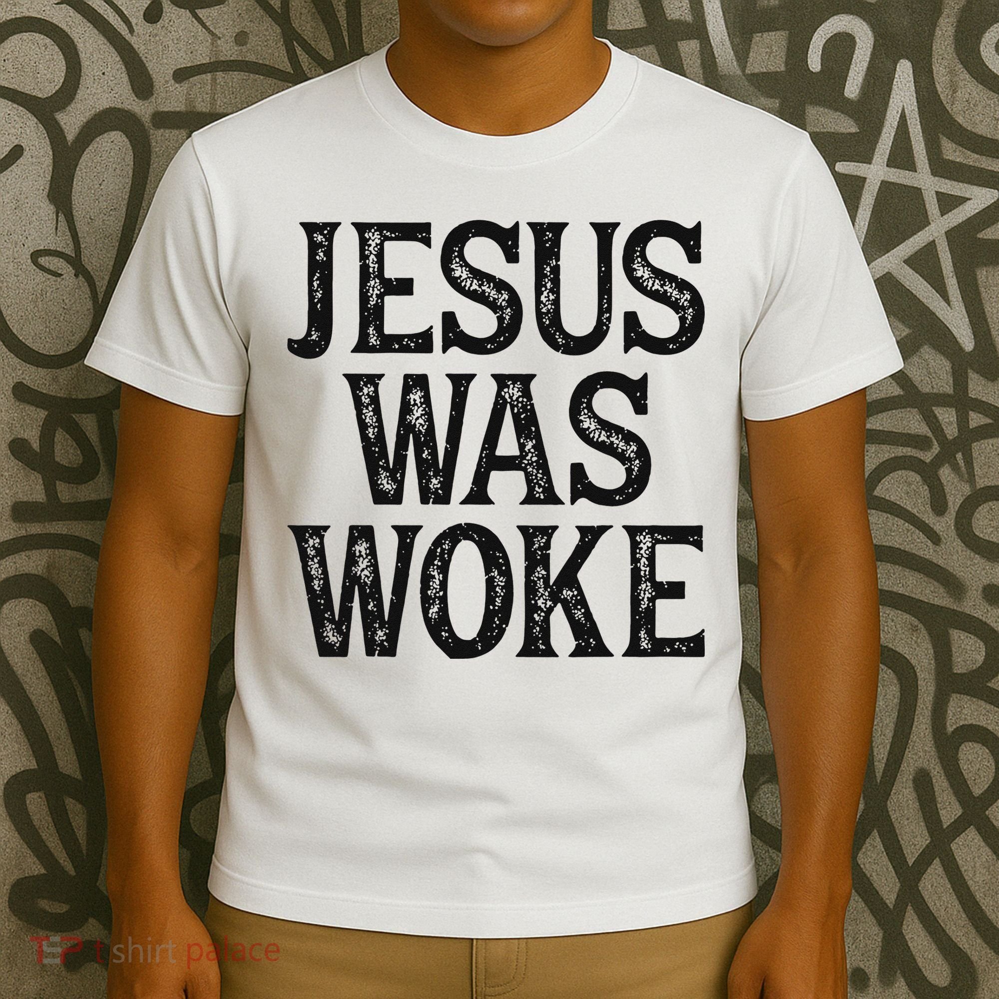 Jesus Was Woke Christian Faith Religious   Funny T-Shirt