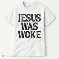 Jesus Was Woke Christian Faith Religious   Funny Tall T-Shirt thumb 0