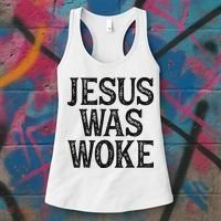 Jesus Was Woke Christian Faith Religious   Funny Women's Tank Top thumb 3