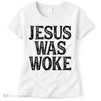Jesus Was Woke Christian Faith Religious   Funny Women's T-Shirt thumb 0