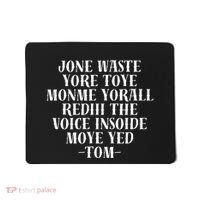 Jone Waste Yore Toye Monme Funny Pop Miss You Punk Mousepad thumb 0