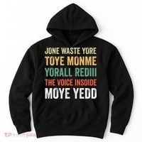 Jone Waste Yore Toye Monme Yorall Rediii  Hoodie thumb 0