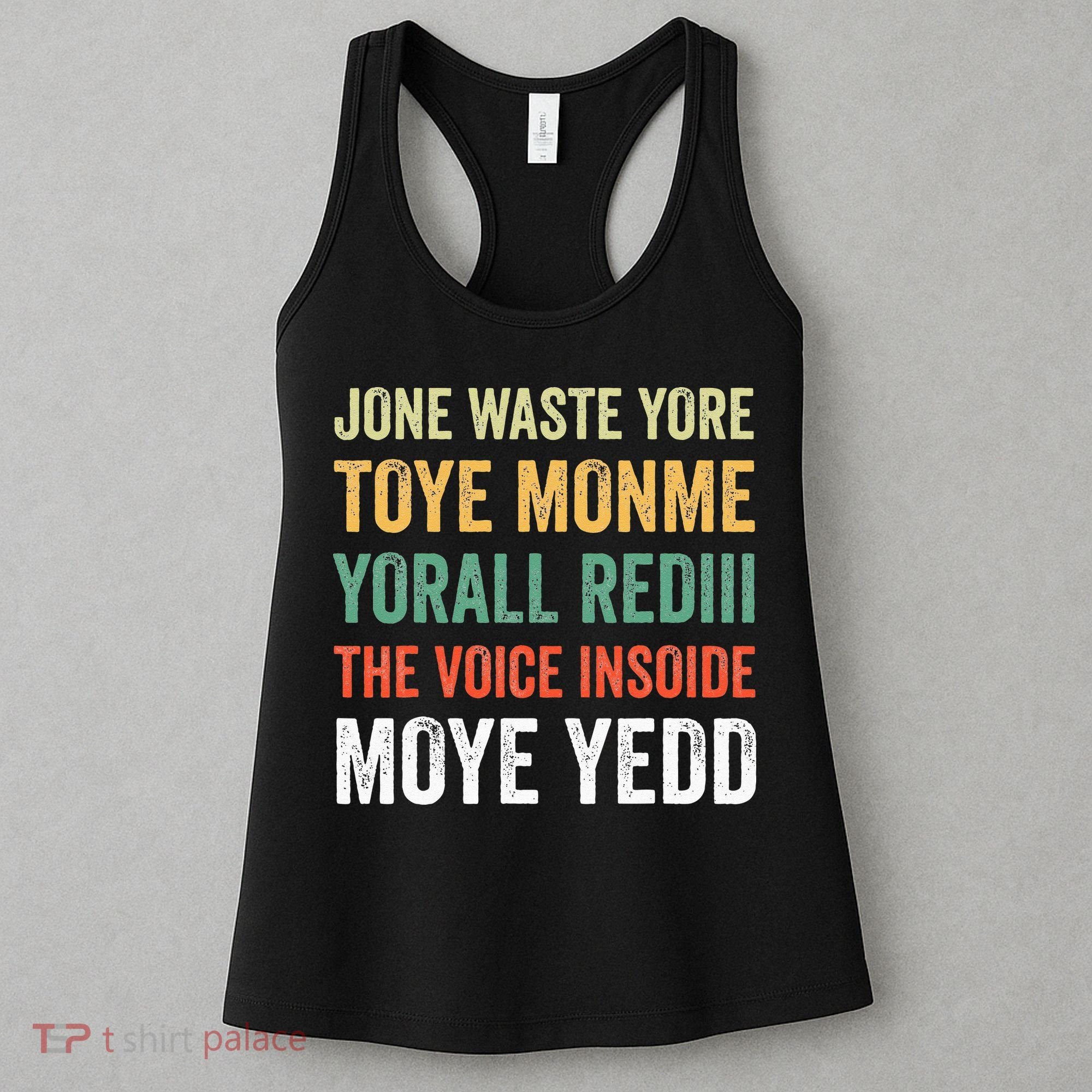 Jone Waste Yore Toye Monme Yorall Rediii  Women's Tank Top