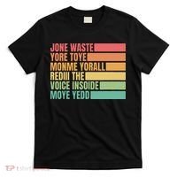 Jone Waste Yore Toye Monme Yorall Rediii T-Shirt thumb 0