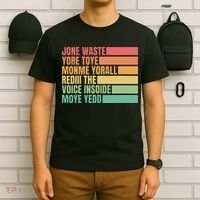 Jone Waste Yore Toye Monme Yorall Rediii T-Shirt thumb 6