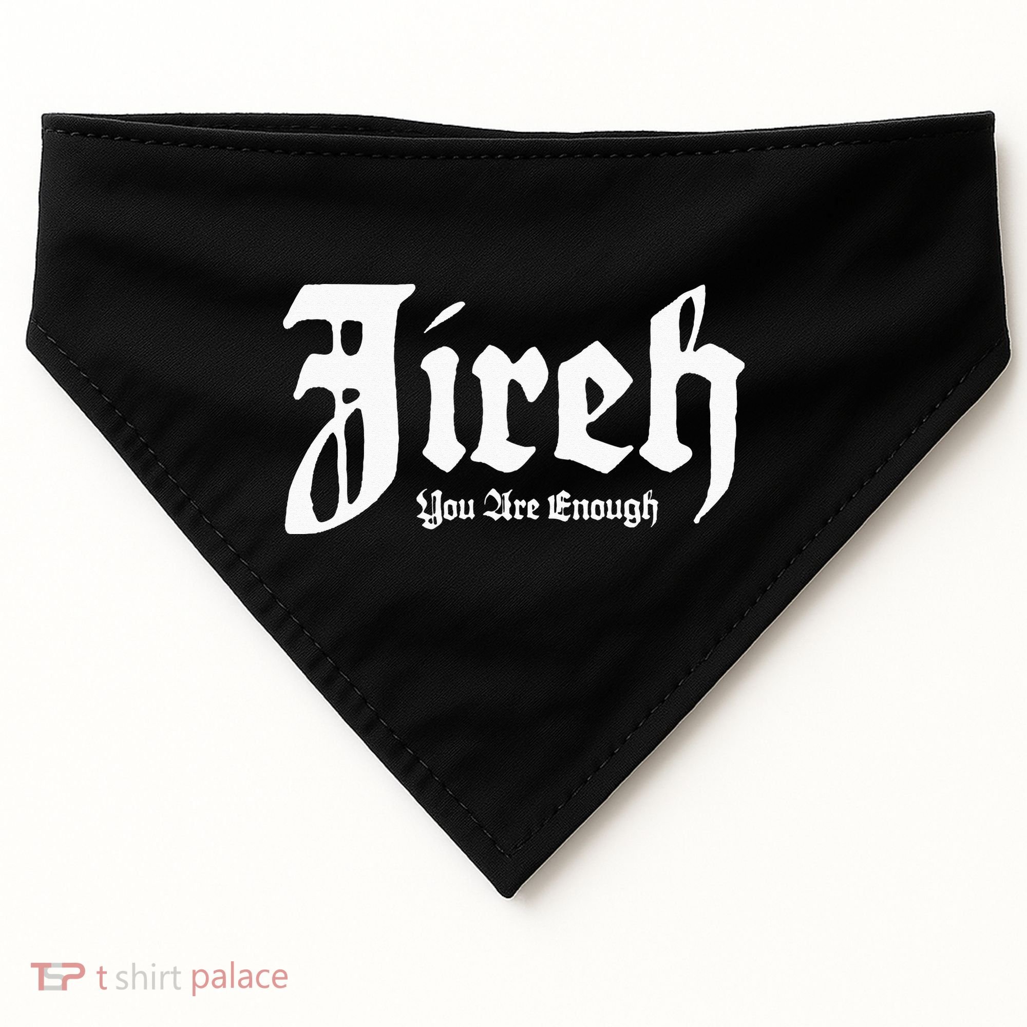 Jireh You Are Enough USA-Made Doggie Bandana