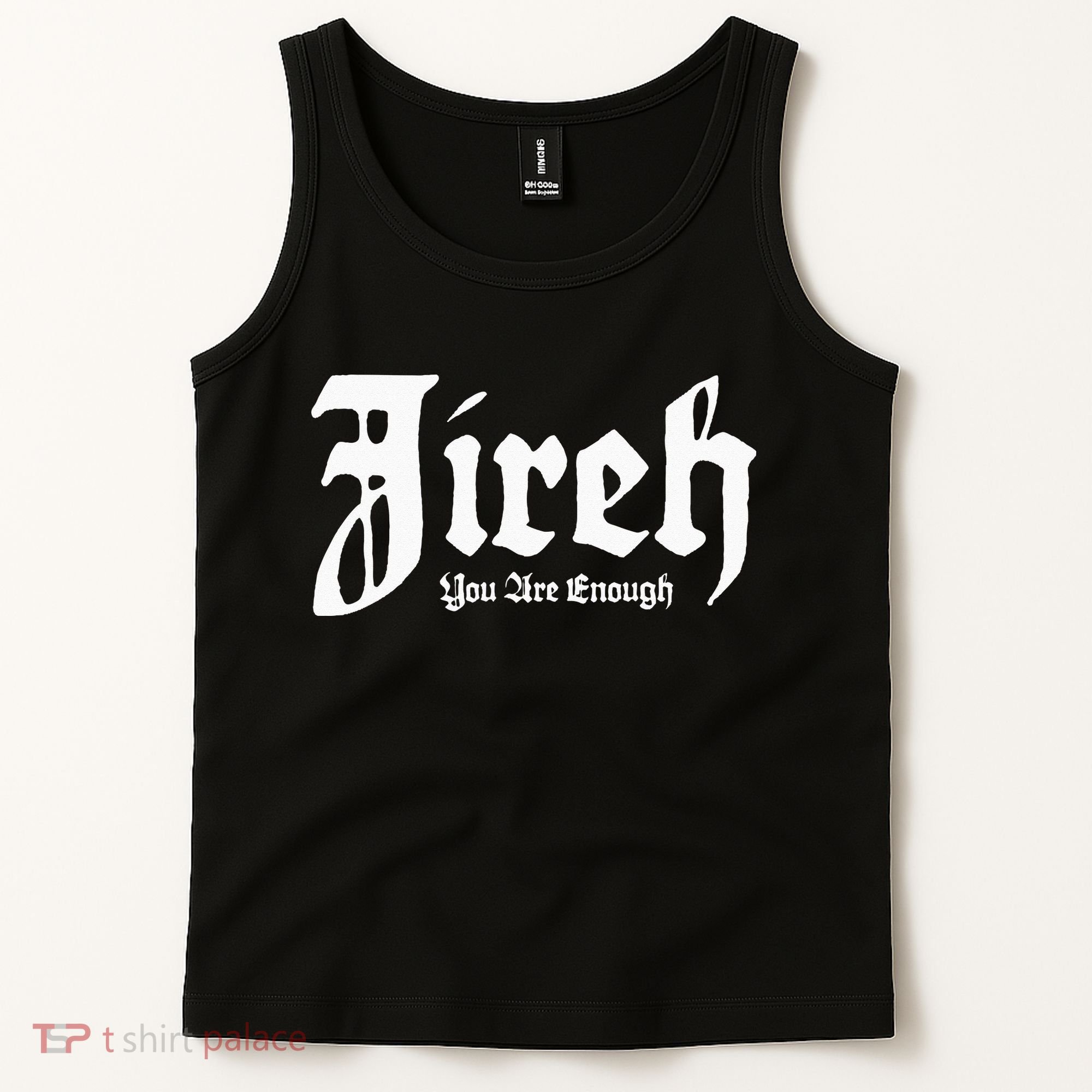 Jireh You Are Enough Tank Top