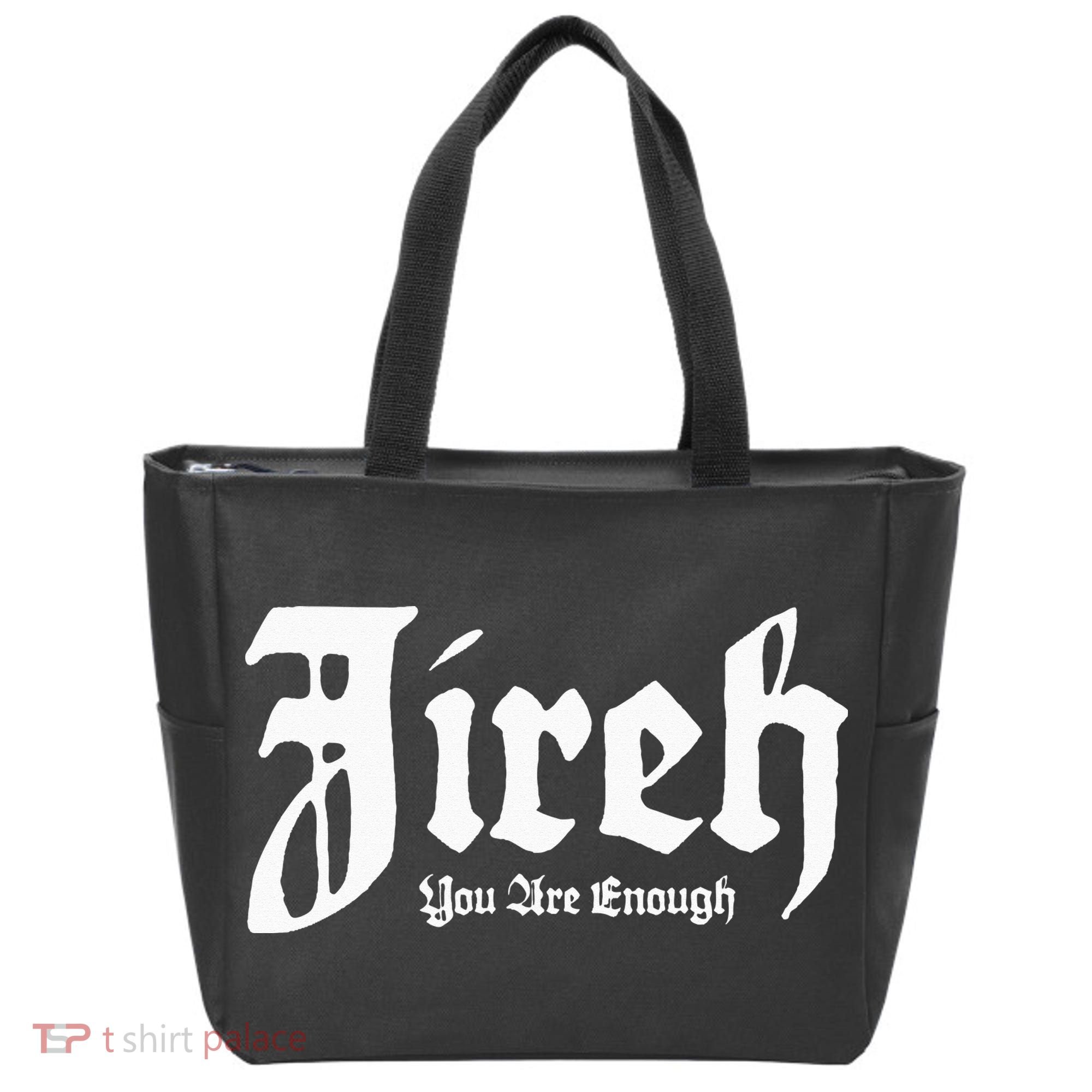 Jireh You Are Enough Tote Bag