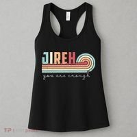 Jireh You Are Enough More Than Enough Forever Christian Women's Tank Top thumb 3