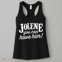 Jolene You Can Have Him Country Music Jolene Women's Tank Top thumb 3