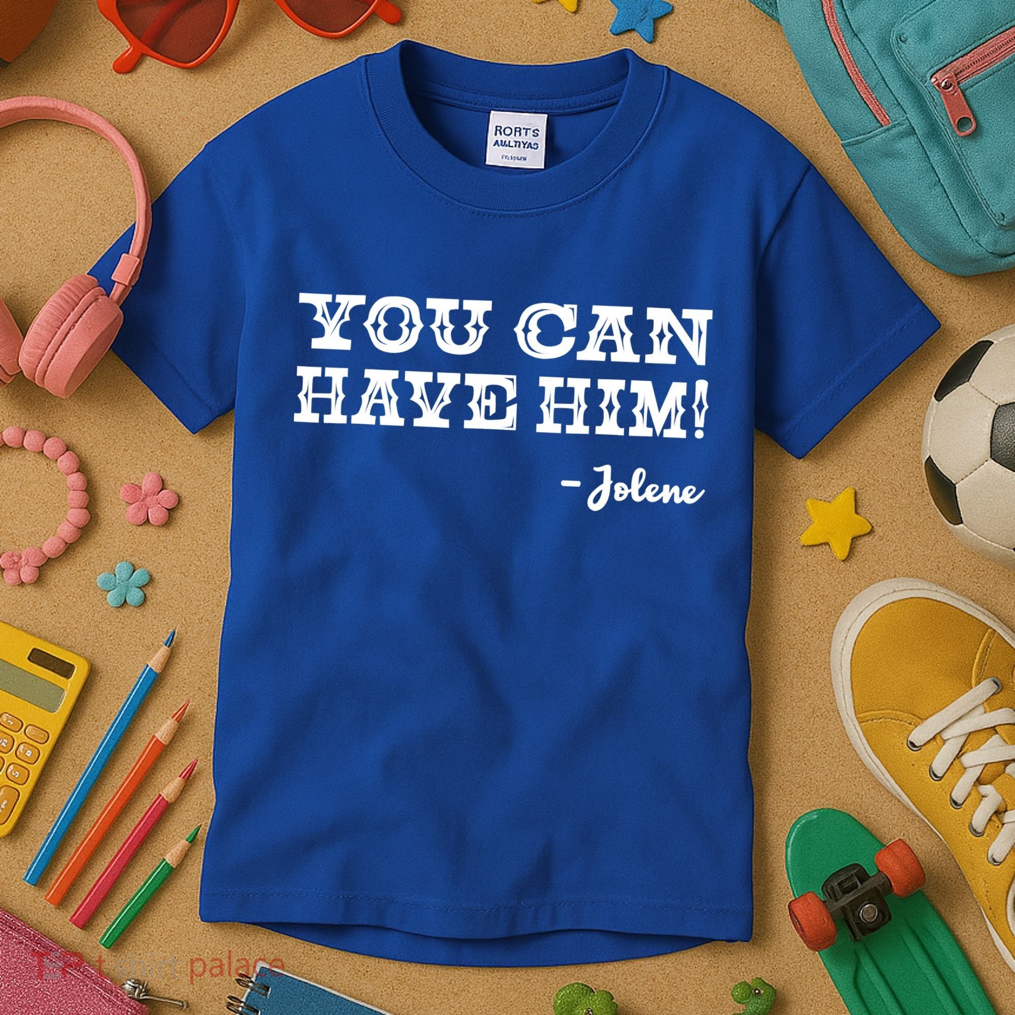 Jolene You Can Have Him Country Music Kids T-Shirt
