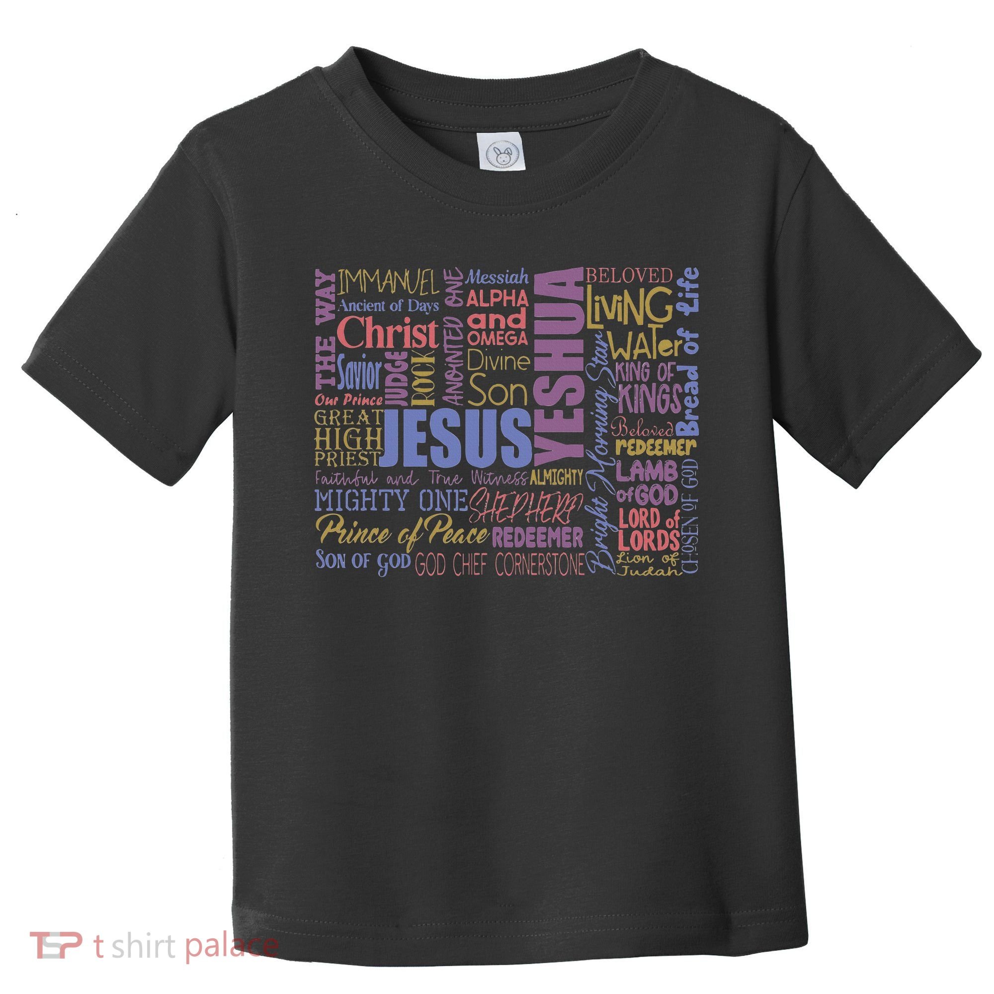 Jeus Yeshua God Christ Toddler T-Shirt