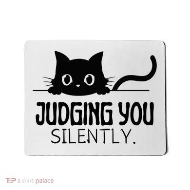 Judging You Silently Mousepad