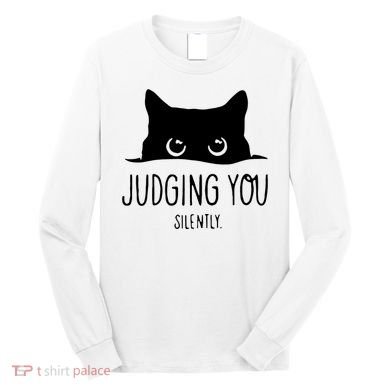 Judging You Silently Funny Cat Long Sleeve Shirt