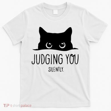 Judging You Silently Funny Cat T-Shirt