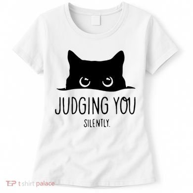 Judging You Silently Funny Cat Women's T-Shirt