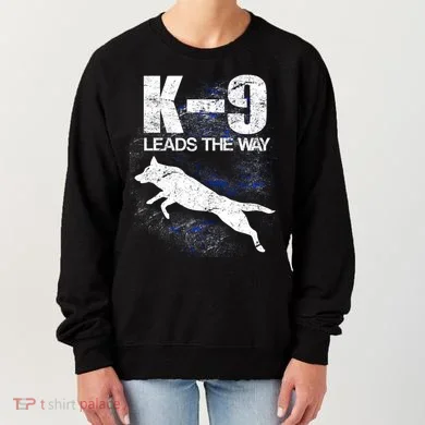 K-9 Leads The Way Women's Sweatshirt