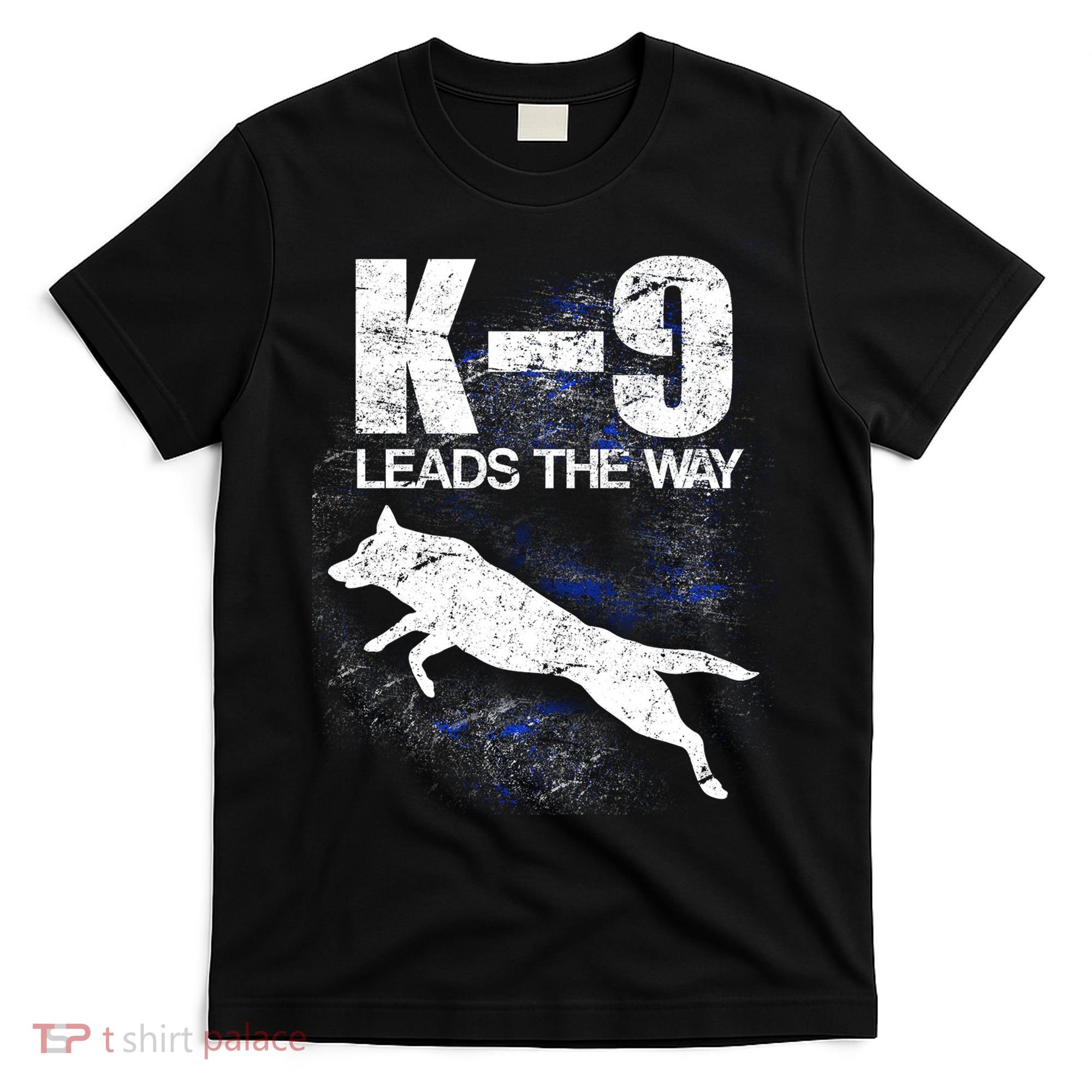 K-9 Leads The Way T-Shirt