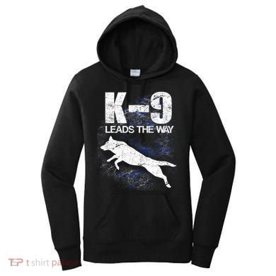 K-9 Leads The Way Women's Hoodie