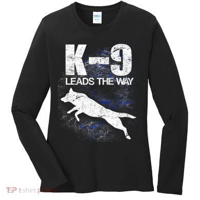 K-9 Leads The Way Women's Long Sleeve Shirt