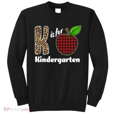 K Is For Kindergarten Teacher Leopard Buffalo Plaid Sweatshirt