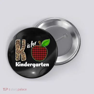 K Is For Kindergarten Teacher Leopard Buffalo Plaid Button