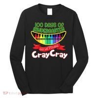 Kinder 100 Days Of Kindergarten Got Me Feeling Cray Cray Long Sleeve Shirt thumb 0