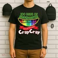 Kinder 100 Days Of Kindergarten Got Me Feeling Cray Cray T-Shirt thumb 6