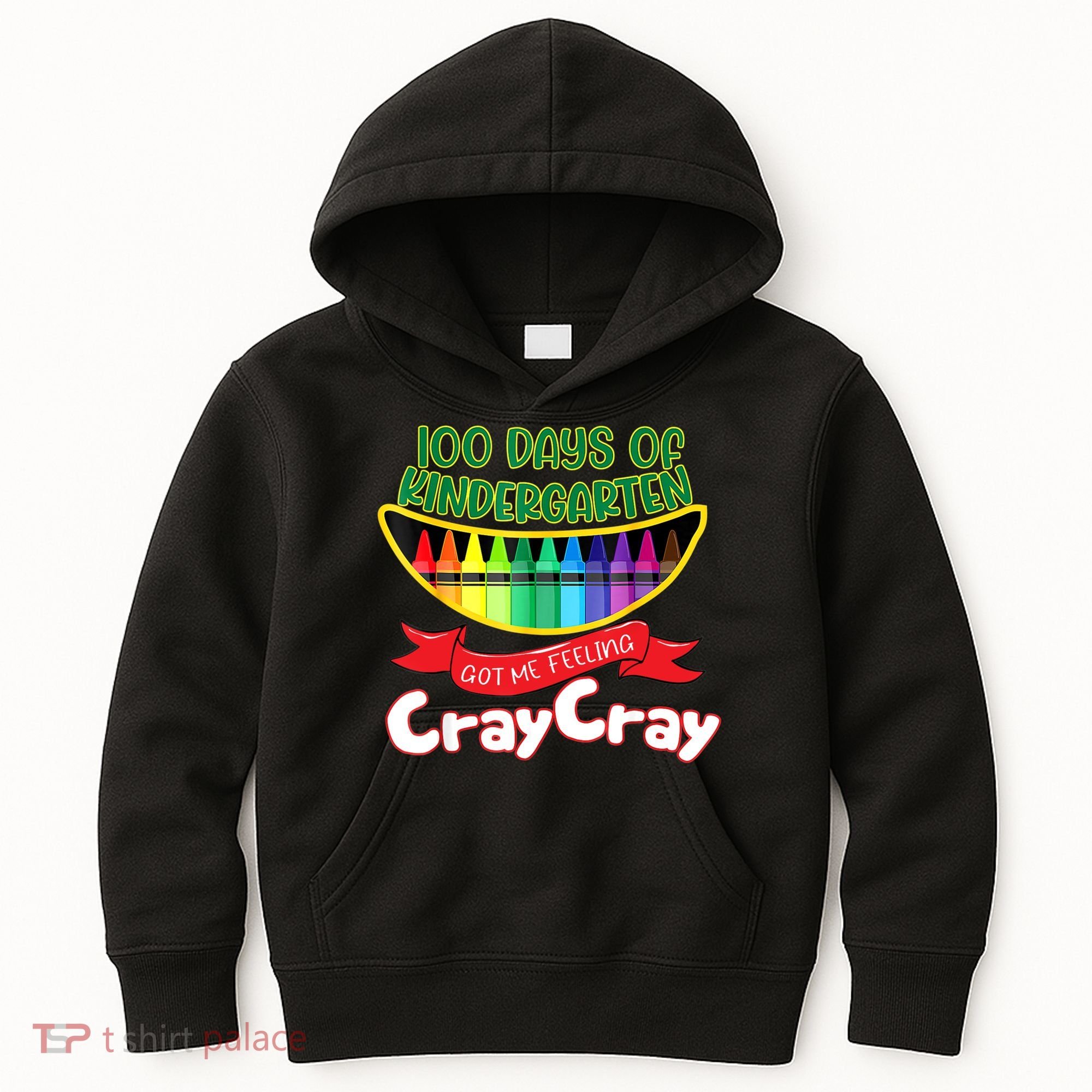 Kinder 100 Days Of Kindergarten Got Me Feeling Cray Cray Kids Hoodie