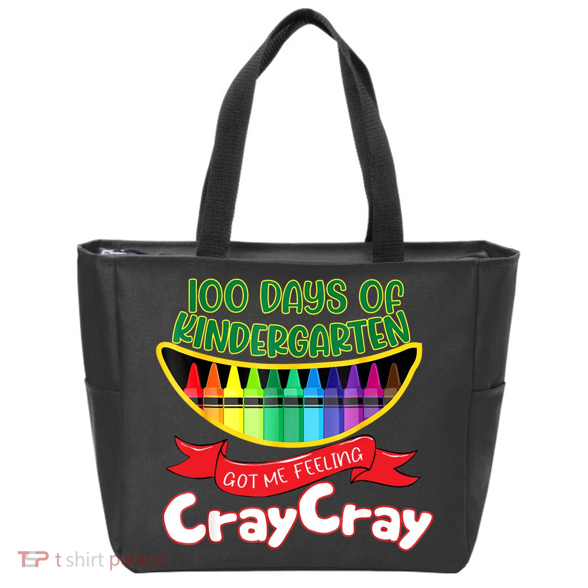 Kinder 100 Days Of Kindergarten Got Me Feeling Cray Cray Tote Bag