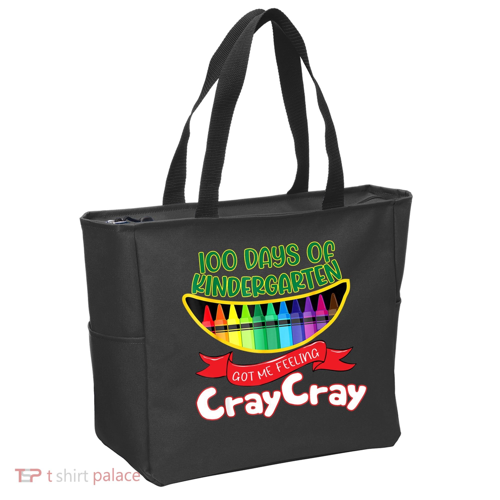 Kinder 100 Days Of Kindergarten Got Me Feeling Cray Cray Tote Bag