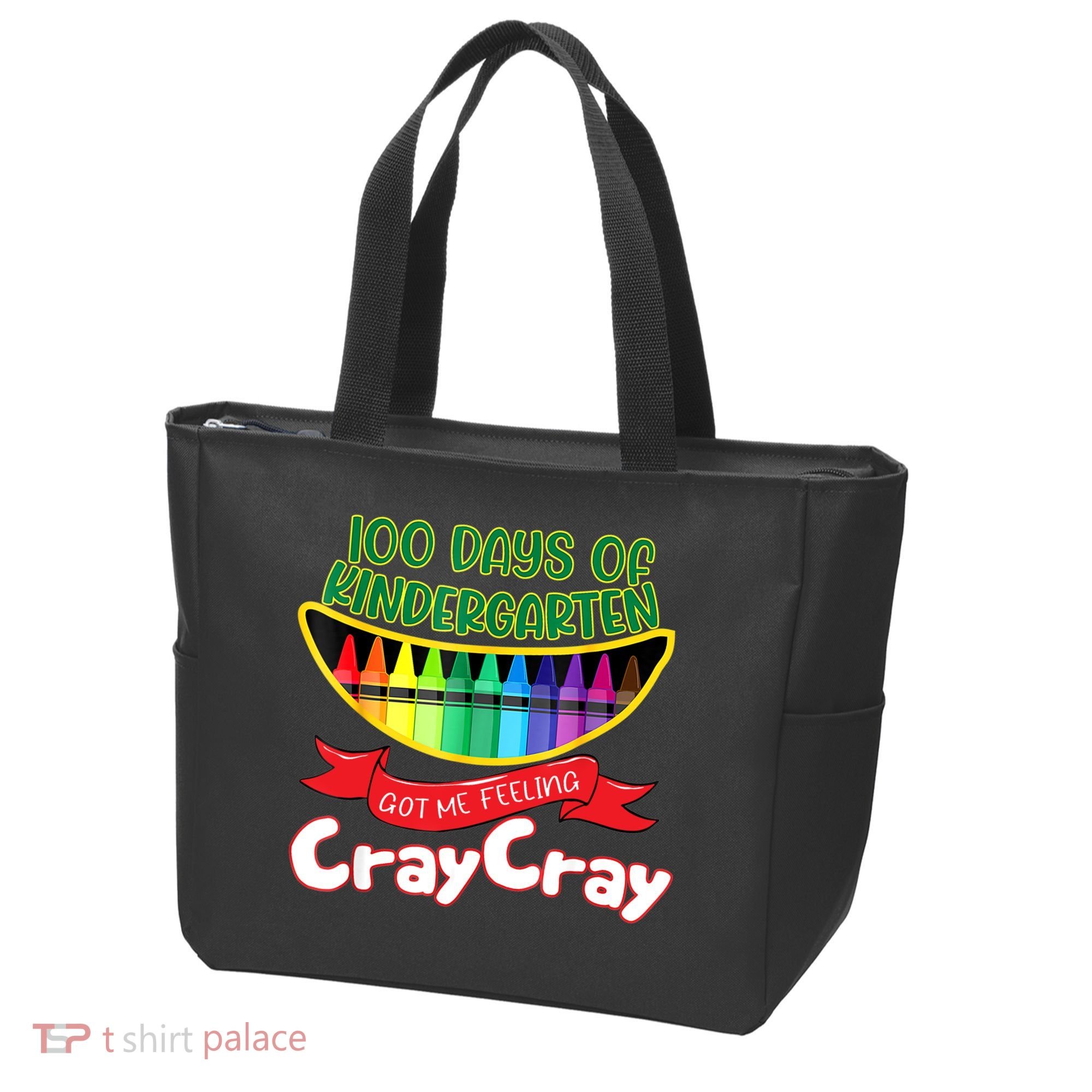 Kinder 100 Days Of Kindergarten Got Me Feeling Cray Cray Tote Bag