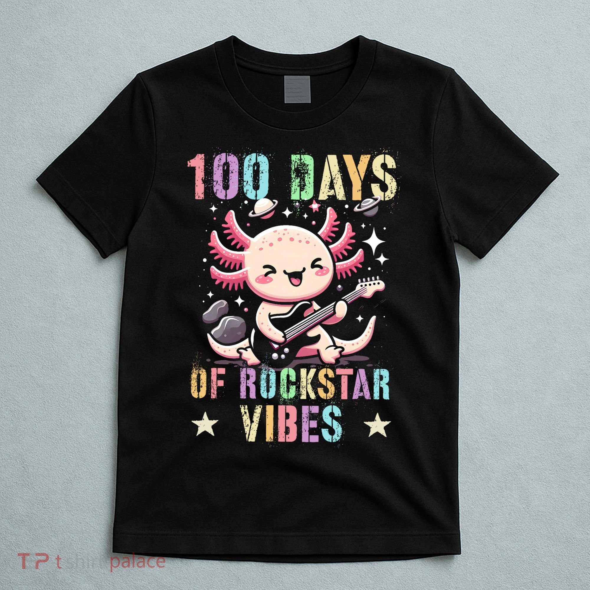 Kawaii 100 DAYS School ROCKSTAR VIBES Axolotl Music Guitar T-Shirt