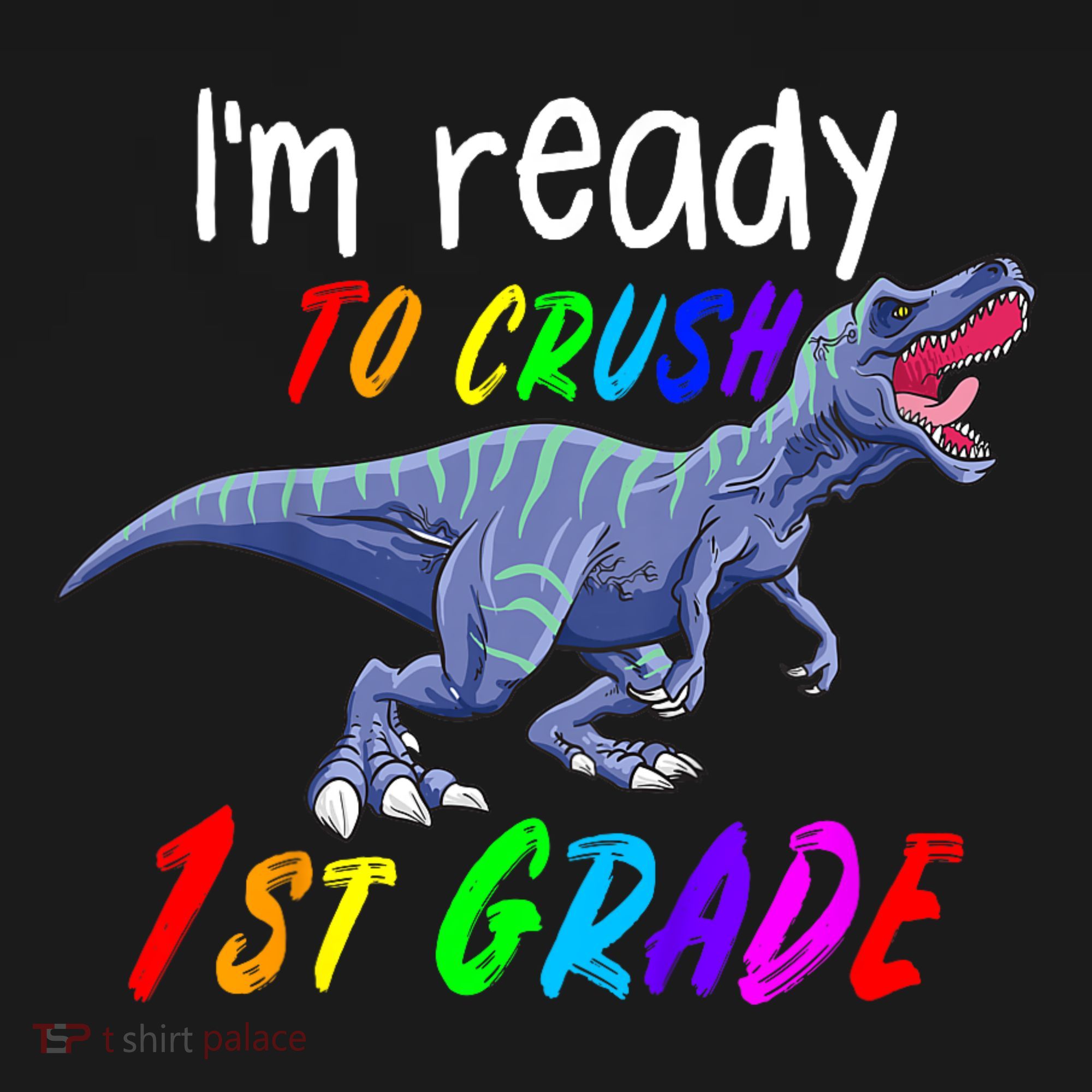 Kids 1st Day Of School Crush 1st Grade Trex Dinosaur Gift Kids T-Shirt