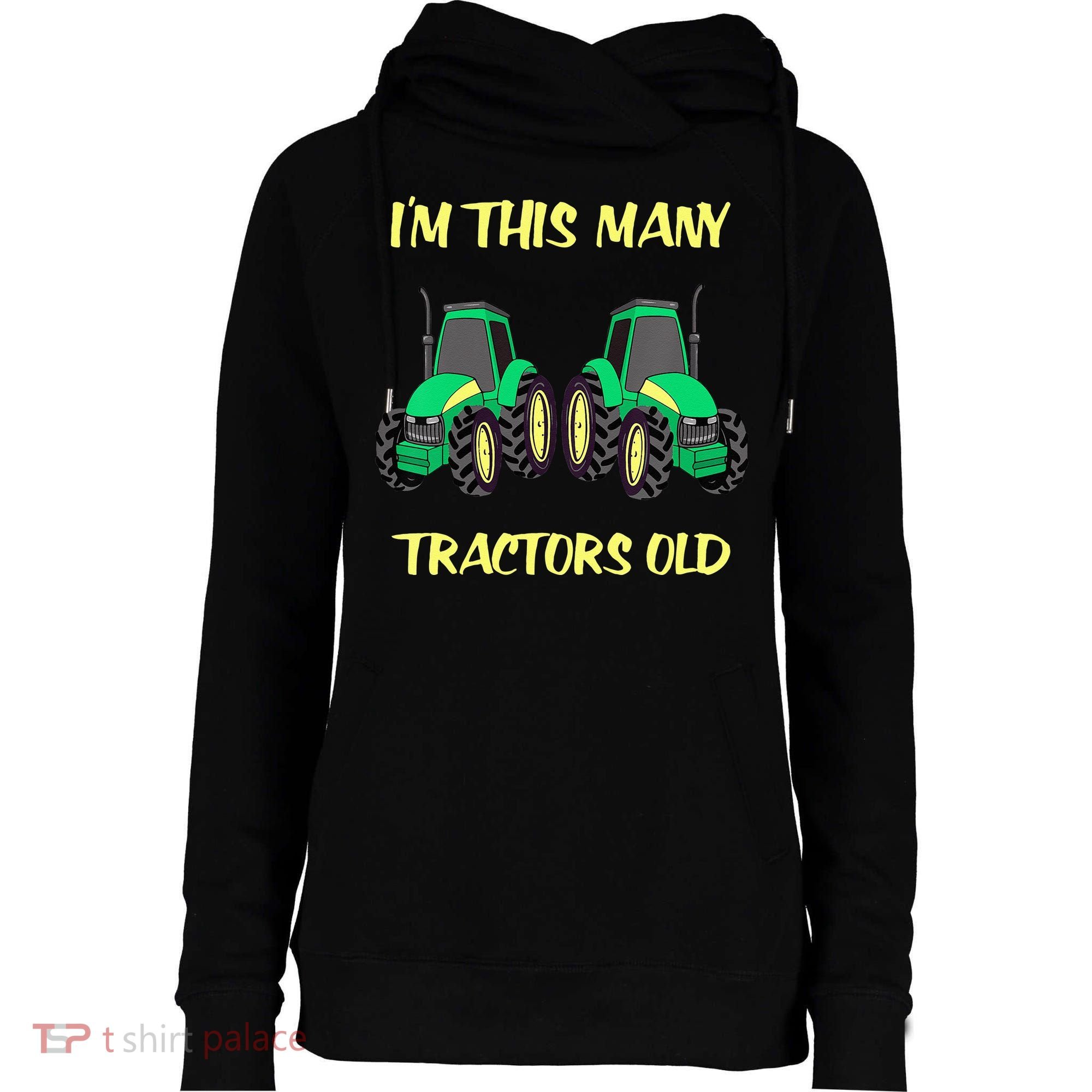 Kids 2 Birthday Tractor Im This Many Tractors Old Womens Funnel Neck Pullover Hood