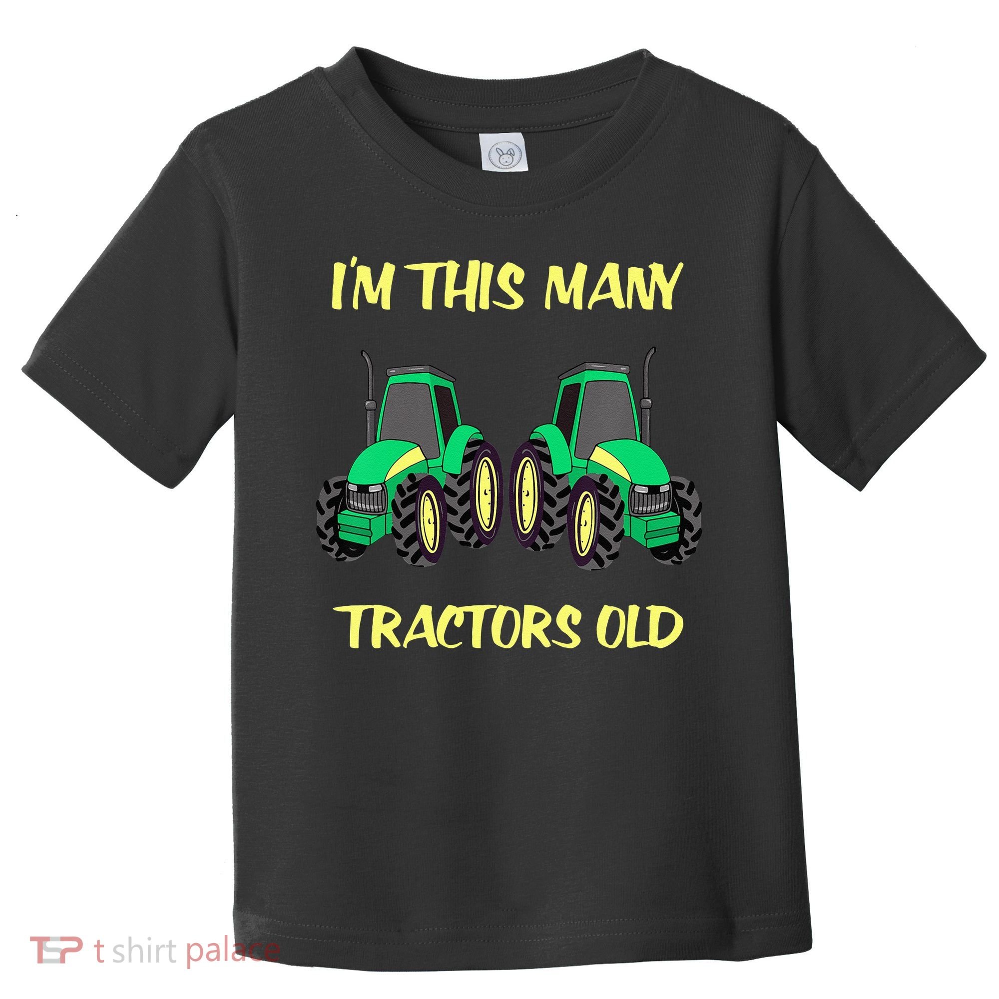 Kids 2 Birthday Tractor Im This Many Tractors Old Toddler T-Shirt