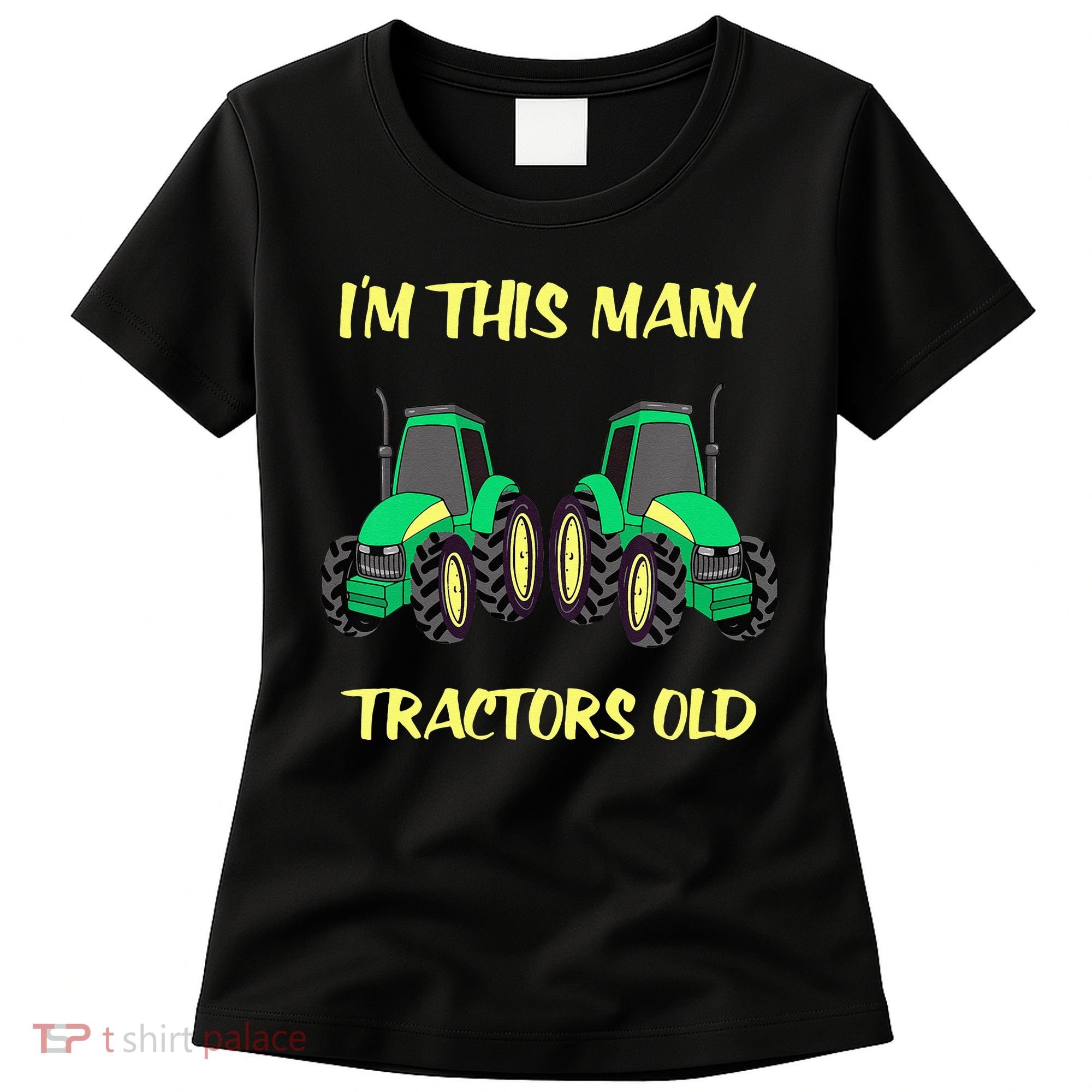 Kids 2 Birthday Tractor Im This Many Tractors Old Women's T-Shirt