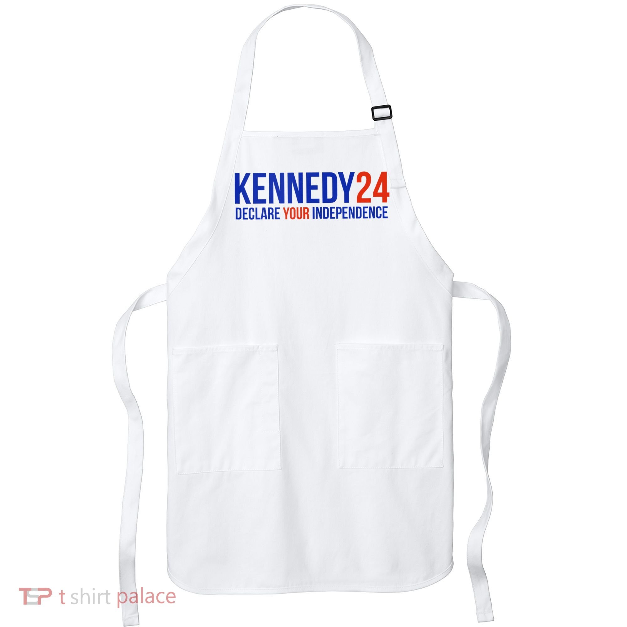 Kennedy 24 Declare Your Independence Rfk 2024 Election Apron