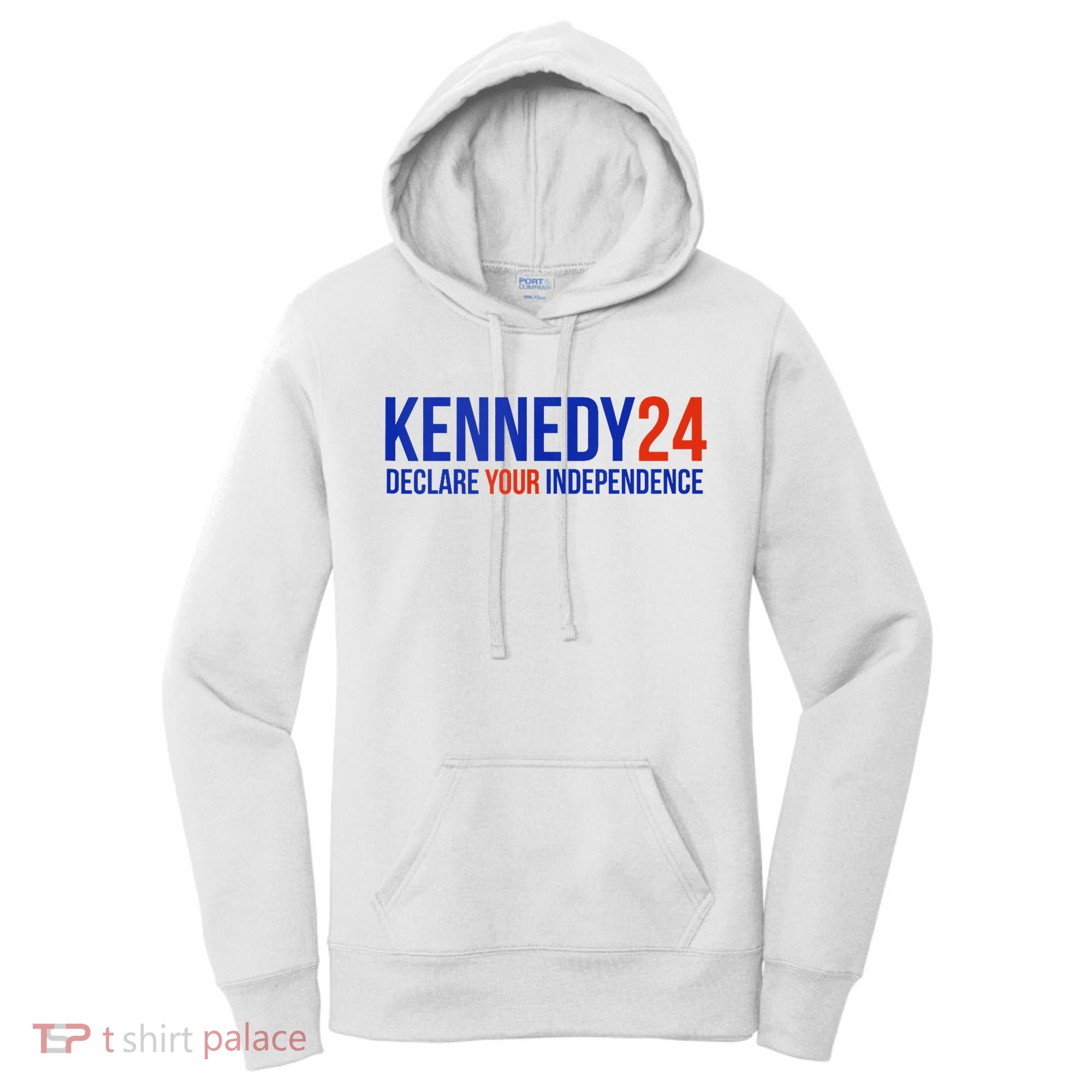 Kennedy 24 Declare Your Independence Rfk 2024 Election Women's Hoodie