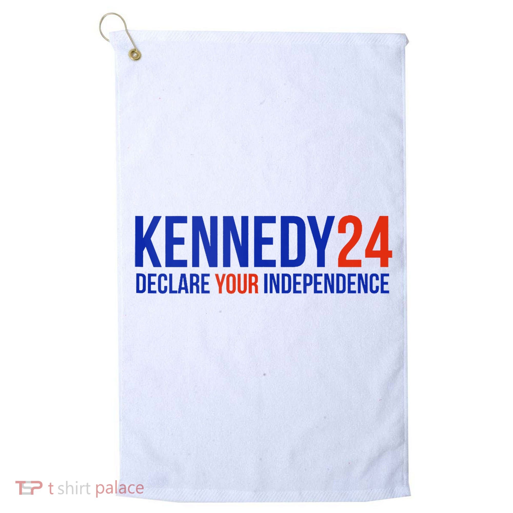 Kennedy 24 Declare Your Independence Rfk 2024 Election Golf Towel