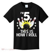 Kids 5 Year Old Bowling Birthday Party How I Roll 5th Kids T-Shirt thumb 0