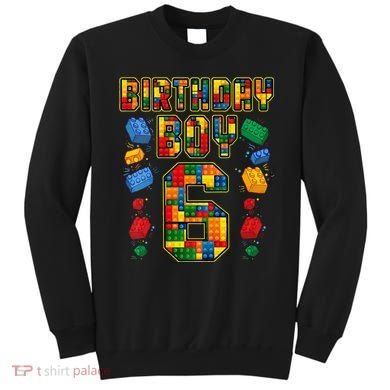 Kids 6th Birthday Master Builder 6 Years Old Block Building Sweatshirt