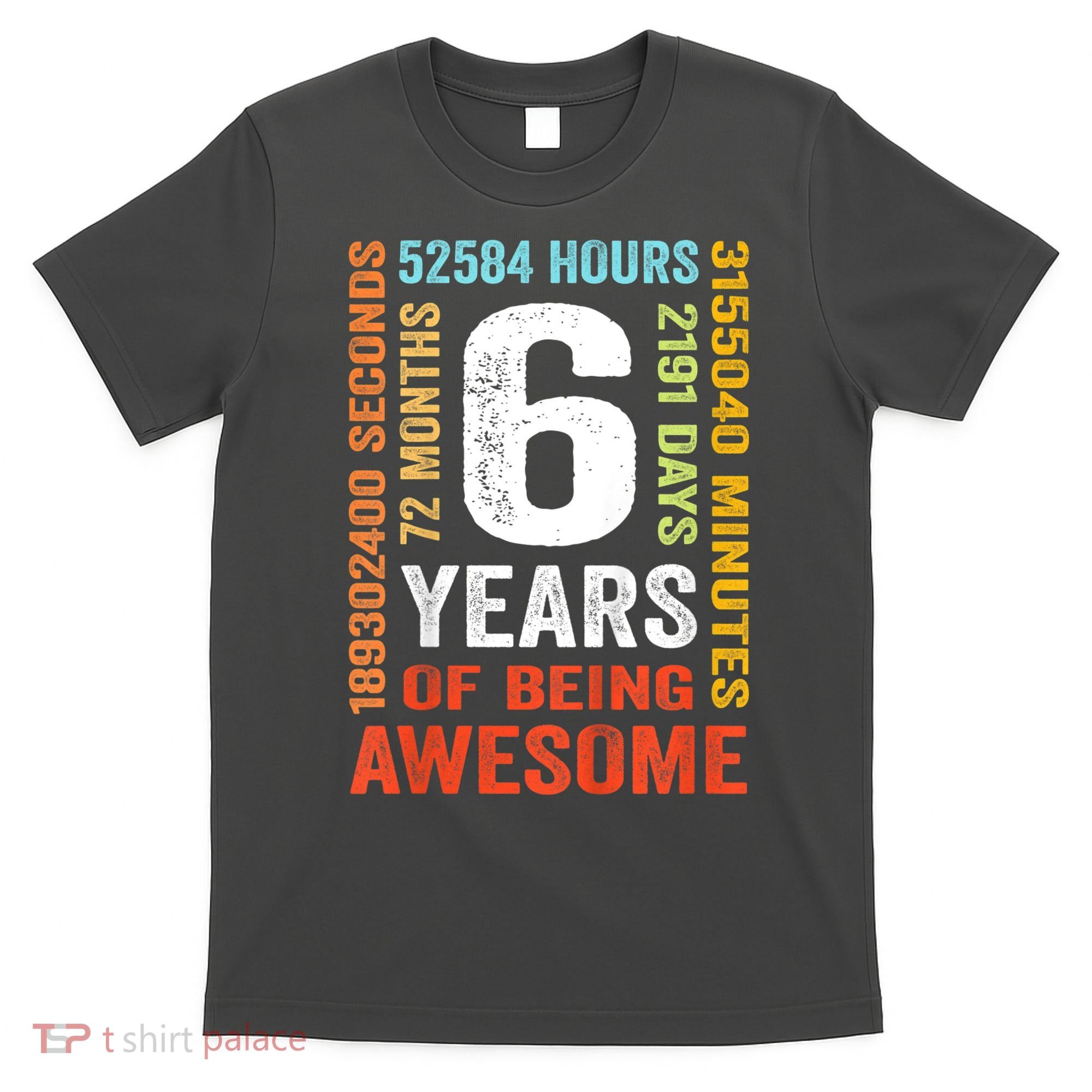 Kids 6th Birthday 6 Years Old Vintage Retro 72 Months T-Shirt