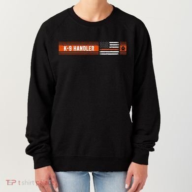 K 9 Handler Search & Rescue Thin Orange Line Flag K9 Unit Women's Sweatshirt