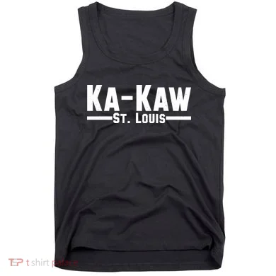 Ka Kaw St. Louis Tank Top